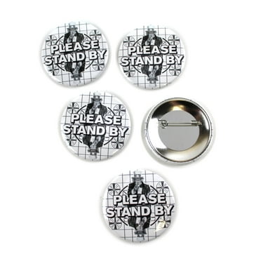 Please Stand By Political Pinback Buttons - 2.25 Inch Round - 5 Pack