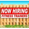 Now Hiring Fitness Trainers 13 oz Vinyl Banner With Metal Grommets