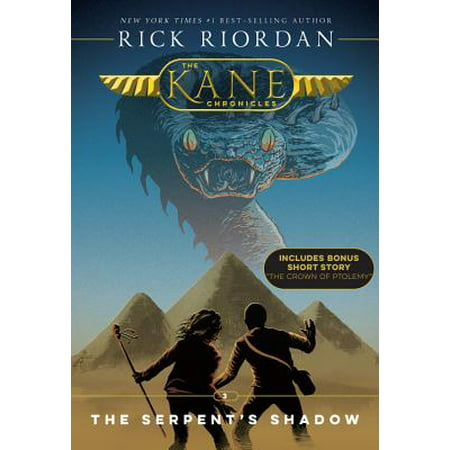 The Kane Chronicles, Book Three The Serpent's Shadow (new