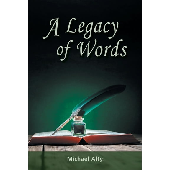A Legacy of Words (Paperback)