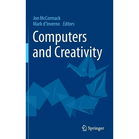 Computers and Creativity, (Hardcover)