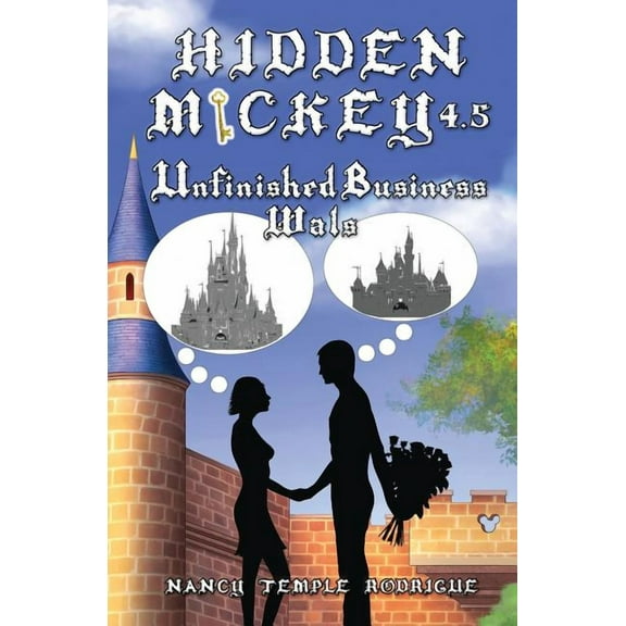 Hidden Mickey Hidden Mickey 4.5: Unfinished Business-Wals, Book 5, (Paperback)