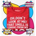 thumbnail image 3 of Shop4Ever Oh Don't Look at Me That Smell is My Dad Toddler's Cotton T-Shirt 2T Red, 3 of 6