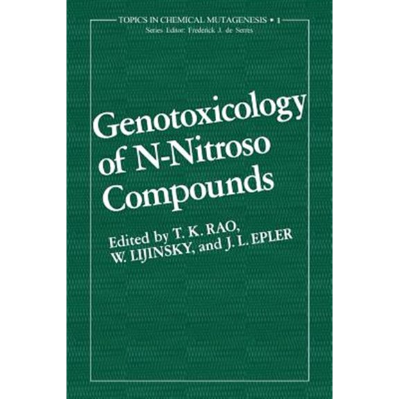 Pre-Owned Topics in Chemical Mutagenesis Genotoxicology of N-Nitroso Compounds, (Paperback)