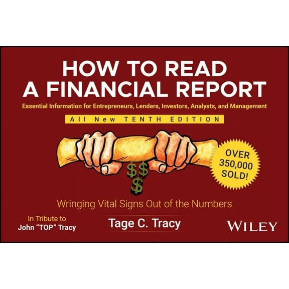 How to Read a Financial Report: Wringing Vital Signs Out of the Numbers, (Paperback)