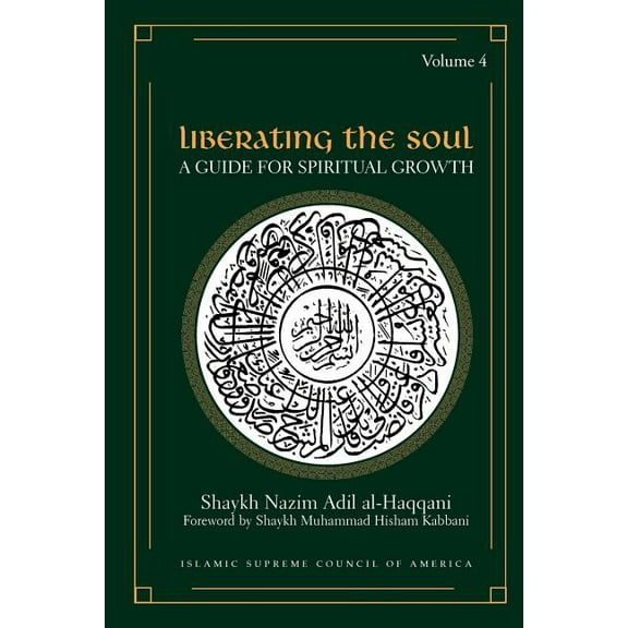 Liberating the Soul: A Guide for Spiritual Growth, Volume Four, (Paperback)