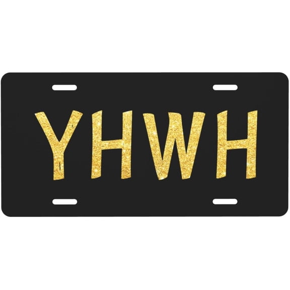 YHWH Personalized Aluminum Front License Plate Your Vehicle's Look 6" x 12"