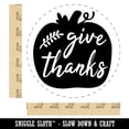 thumbnail image 2 of Give Thanks Pumpkin Thanksgiving Self-Inking Rubber Stamp Ink Stamper - Black Ink - Large 1-1/2 Inch, 2 of 7