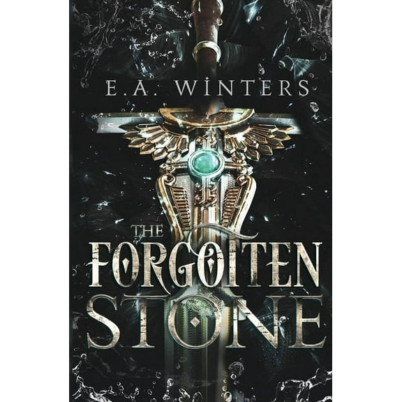 The Forgotten Stone -- E. a. Winters