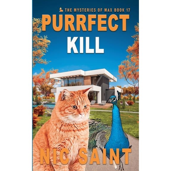 Mysteries of Max Purrfect Kill, Book 17, (Paperback)
