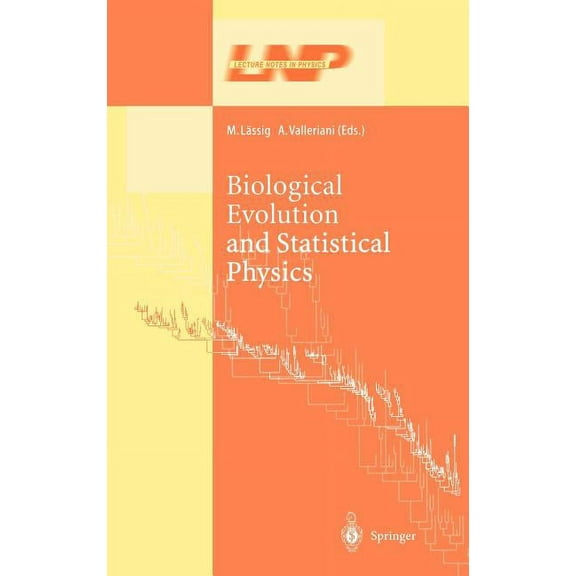 Lecture Notes in Physics Biological Evolution and Statistical Physics, Book 585, (Hardcover)