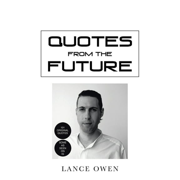 Quotes from the Future (Paperback)