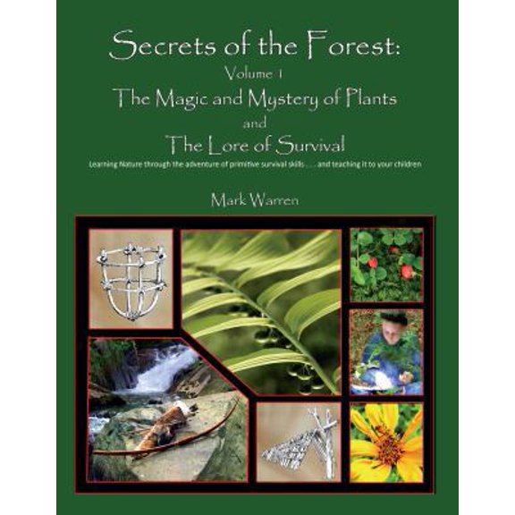 Pre-Owned Secrets of the Forest: Volume 1 (Flexibound) (Flexibound) 1935186817 9781935186816