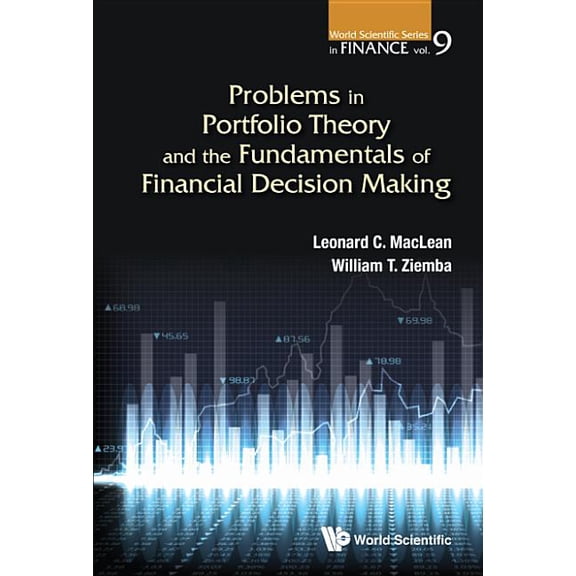 World Scientific Finance Problem Portfolio Theory & Fundamental Fin Decision Making, Book 10, (Paperback)