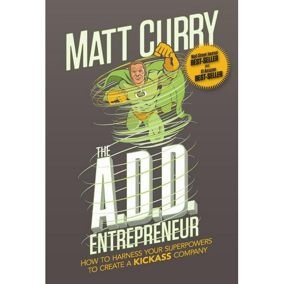 The A.D.D Entrepreneur (Hardcover)