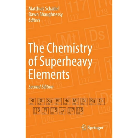 The Chemistry of Superheavy Elements, (Hardcover)