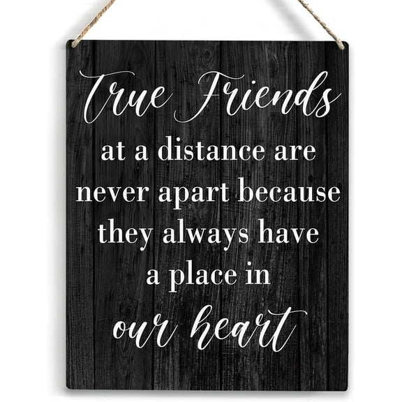 Wood Sign 8x10 Inch True Friends At A Distance Are Never Apart Wood Sign Rustic Friendship Wooden Hanging Plaque For Home Wall Art Decoration Gift For Women Men