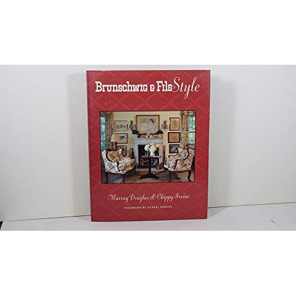 Pre-Owned Brunschwig and Fils Style (Hardcover) 0821220411 9780821220412
