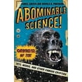 thumbnail image 3 of Abominable Science!: Origins of the Yeti, Nessie, and Other Famous Cryptids, (Paperback), 3 of 4