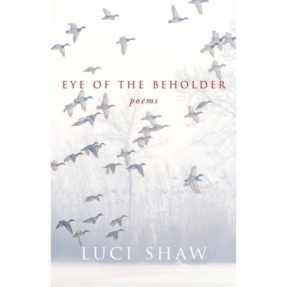 Paraclete Poetry Eye of the Beholder, (Paperback)