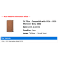 thumbnail image 2 of Oil Filter - Compatible with 1956 - 1959 Mercedes-Benz 220S 1957 1958, 2 of 2