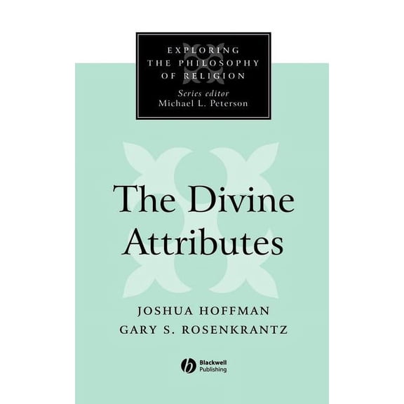 Exploring the Philosophy of Religion Divine Attributes, (Hardcover)