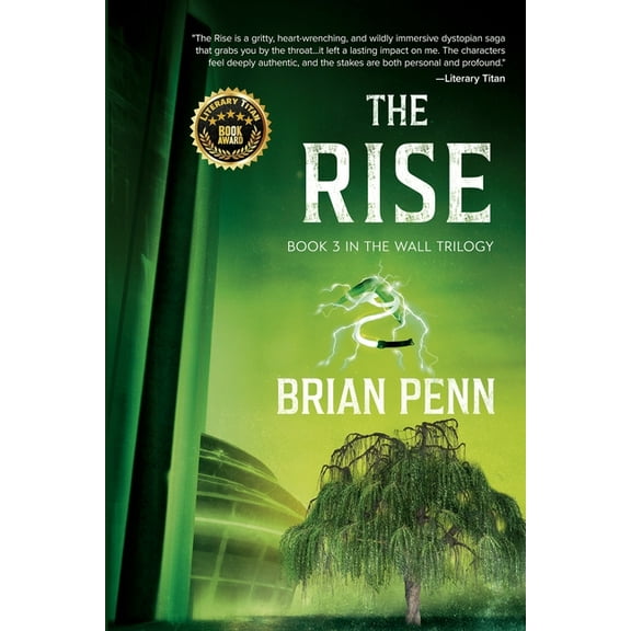 The Rise: Book 3 in The Wall Trilogy, (Paperback)