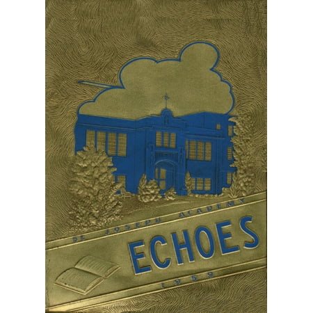 (Custom Reprint) Yearbook: 1959 St Joseph Academy - Echoes Yearbook (Abilene TX)