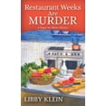 thumbnail image 1 of Pre-Owned Restaurant Weeks Are Murder (Mass Market Paperback) 1496713079 9781496713070, 1 of 1