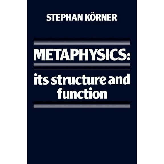 Cambridge Paperback Library Metaphysics: Its Structure and Function, (Paperback)