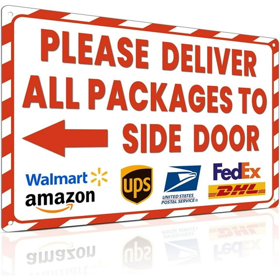 Delivery Sign for Outdoor Use 8x12 Inch Package Sign with Arrow Left - Please Deliver All Packages to Side Door