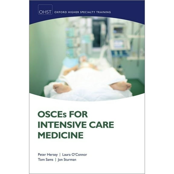 Osces Intens Care Medicine Oxsthr: Ncs P, (Paperback)
