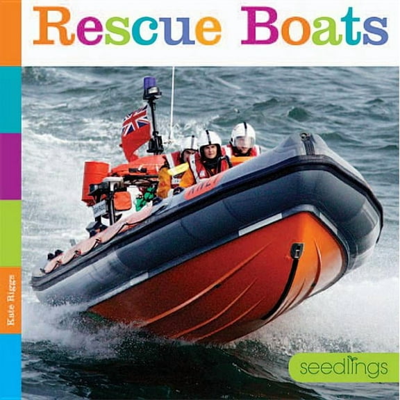 Seedlings: Rescue Boats (Paperback)