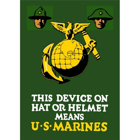 Marine Corps Globe StockTrek Images Vintage World War One Poster Featuring The Marine Corps Emblem - The Eagle Globe & Anchor. It Reads This Device On Hat Or Helmet Means U.S. Marines Poster Print, 12 x 16 ()