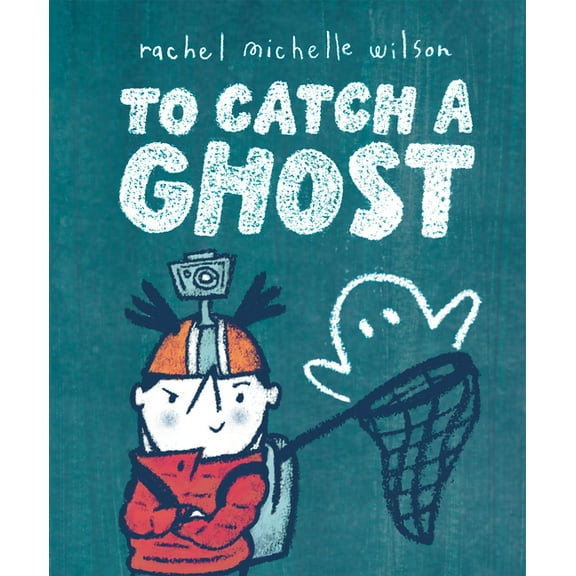 To Catch a Ghost, (Hardcover)