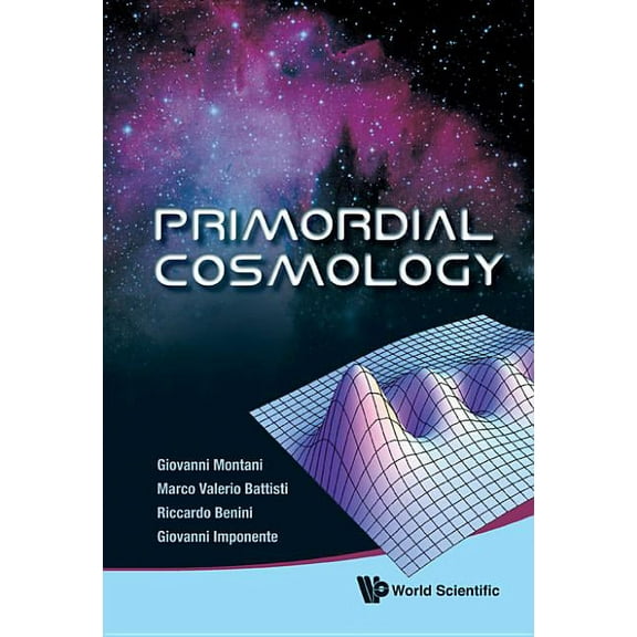 Primordial Cosmology, (Hardcover)