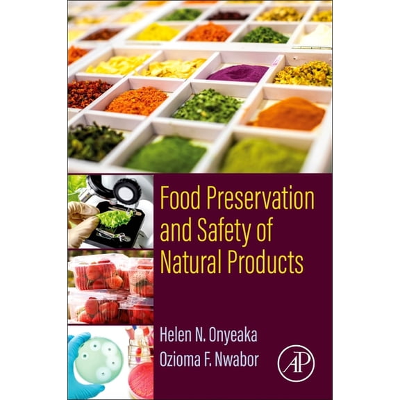 Food Preservation and Safety of Natural Products, (Paperback)
