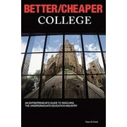 Better/Cheaper College