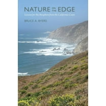 Nature on the Edge: Lessons for the Biosphere from the California Coast, (Paperback)