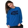 thumbnail image 4 of Funny Graduation Later Educator Unisex Plus Fleece Graphic Sweatshirt Brisco Brands 5X, 4 of 5