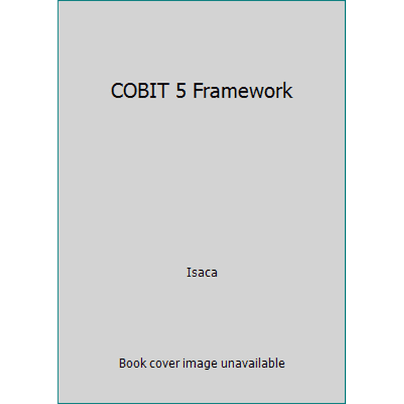 Pre-Owned COBIT 5 Framework (Unknown) 1604202378 9781604202373