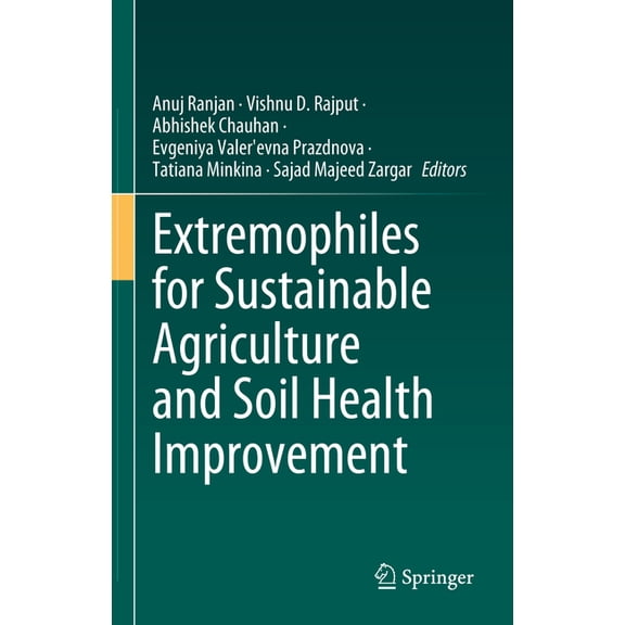 Extremophiles for Sustainable Agriculture and Soil Health Improvement, (Hardcover)