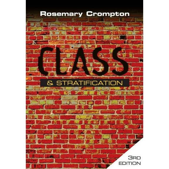 Class and Stratification, (Paperback)