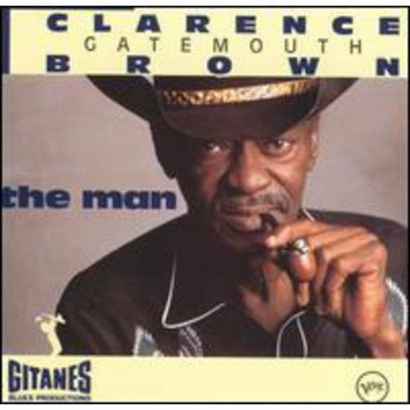 Man (CD) by Clarence "Gatemouth" Brown