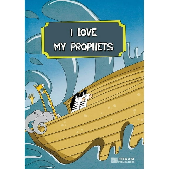 I Love My Prophets [For Elementary School Children] Islamic Studies Textbook, (Paperback)