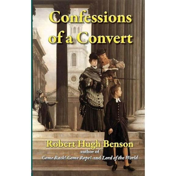 Confessions of a Convert (Paperback)