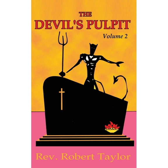 Devil's Pulpit Volume Two (Hardcover)