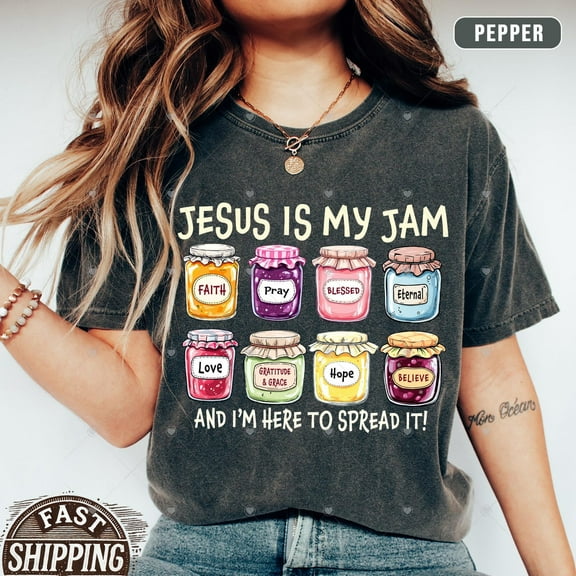 Jesus Is My Jam, Christian Shirt, Christian Gift,JESUS Christ Shirt,Gift For Christian,Funny Jesus Shirt, Christian MOM tee