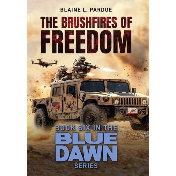 The Brushfires of Freedom, (Hardcover)