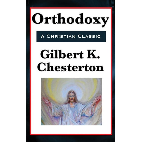 Orthodoxy, (Hardcover)